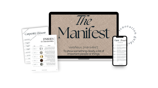 The Manifest: The most valuable information for any sized home renovation!